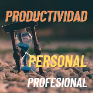 Productividad Personal y Profesional